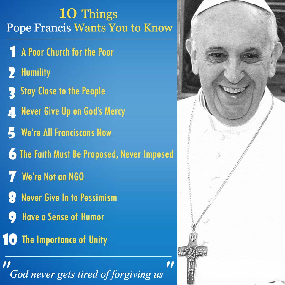 Ten Things the Pope Wants Us to Know